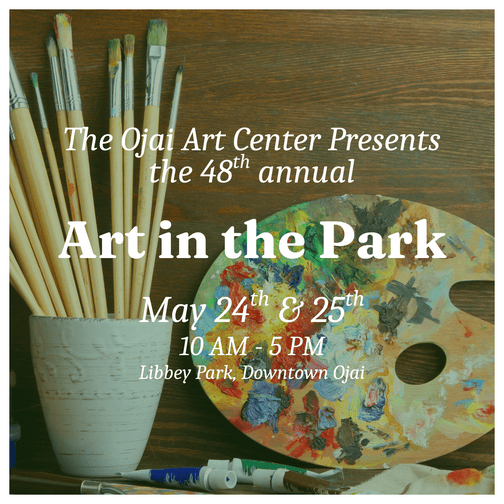 Ojai Art Center's 48th Annual Art in the Park 