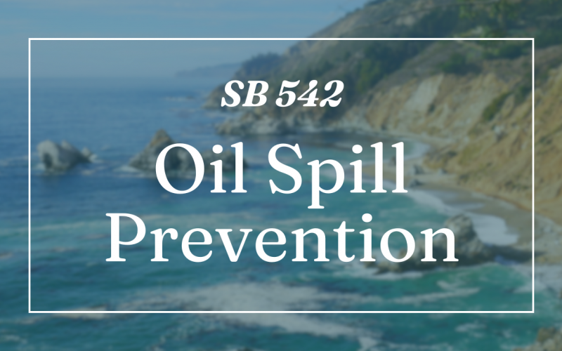 SB 542: Oil Spill Prevention